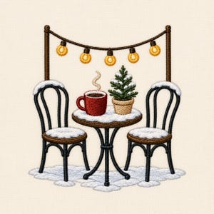May include: An embroidery design featuring two black bistro chairs and a round table covered in snow. A red mug with steam and a small potted evergreen tree sit on the table. A string of five glowing yellow light bulbs hangs above the scene.
