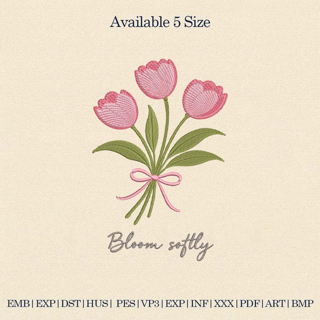 Pink Tulip Bouquet Embroidery Design, Bloom Softly Quote, Spring Floral ...