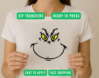 Grinch Face DTF Transfers Ready to Press for Shirts - , Easy to Apply, Fast Shipping