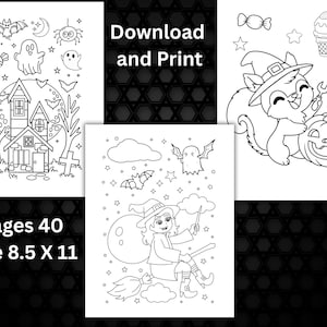 May include: Black and white Halloween-themed coloring pages. The pages feature a haunted house, a witch on a broom, and a squirrel with a pumpkin. The text reads "Download and Print", "Pages 40", and "Size 8.5 X 11".