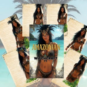 Può includere: Un collage con un'immagine centrale di una donna in abiti amazzonici, con il testo "AMAZONIAN WITCHCRAFT". Le immagini circostanti mostrano la donna in varie pose, con bordi decorativi e testo che ricorda la pergamena antica.
