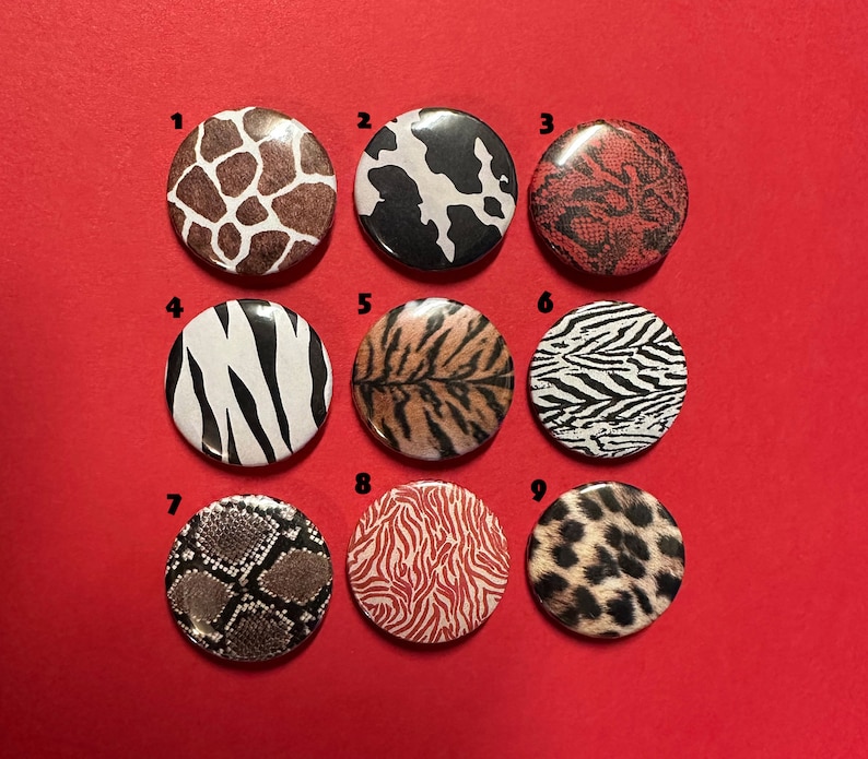 ANIMAL Print Metal Pinback Buttons Set Pins | Giraffe, Cow, Red & Brown Snake, Zebra, Tiger, Leopard Party Gift | DIY Custom 1” 1 inch 25mm