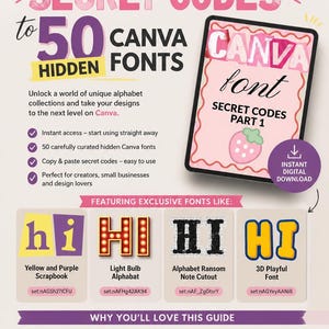 以下が含まれることがあります： Unlocking the Secret Codes to 50 Canva Hidden Fontsというタイトルのデジタルガイド。イチゴのアイコンが付いたタブレットのグラフィック、利点のリスト、および4つのフォント例（Yellow and Purple Scrapbook、Light Bulb Alphabat、Alphabet Ransom Note Cutout、3D Playful Font）が記載されており、それぞれに特定のセットコードが付いています。