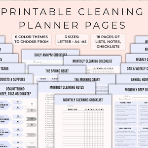 May include: Printable cleaning planner pages with 6 color themes, 3 sizes, and 18 pages of lists, notes, and checklists. Includes daily, weekly, and monthly cleaning checklists, decluttering guides, and more. The pages are in a light blue and white color scheme.
