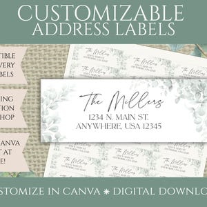 May include: Customizable address labels with a botanical design. The labels feature the text "The Millers" and address details. The design includes eucalyptus leaves and is compatible with Avery 8160 labels. The text "Customize in Canva" is also visible.