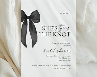 Shes Tying The Knot Bridal Shower Invitation, Black and White Bow Invite Template, Printable Card Digital Download AB10