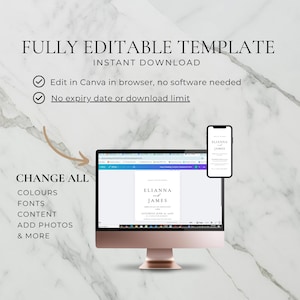 May include: A rose gold computer monitor and a smartphone display a wedding invitation template. The text on the screen reads "FULLY EDITABLE TEMPLATE" and "INSTANT DOWNLOAD". Additional text includes "Edit in Canva" and "No expiry date or download limit".