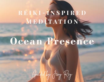 Guided Meditation - Ocean Presence, Reiki Inspired Meditation, 20 Minute Relaxation Audio, Sound Bath, Mindfulness Meditation Download