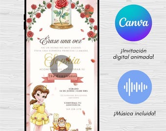 May include: A digital invitation on a smartphone screen, featuring a Beauty and the Beast theme. The design includes a rose in a glass case, the text "Once upon a time" in Spanish, and the name "Sophia". The invitation is for a birthday party.