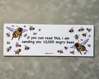 Bee Bumper Sticker, Road Rage Deterrent, Vinyl Decal