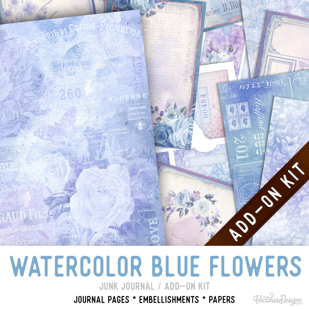 Watercolor Blue Flowers Junk Journal Kit ADD-ON, Printable Craft Kit ...
