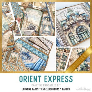 May include: A digital scrapbooking kit with a vintage travel theme. The kit includes journal pages, embellishments, and papers featuring images of trains, luggage, maps, and clocks. The text "Orient Express" and "Deluxe" are visible in the image.