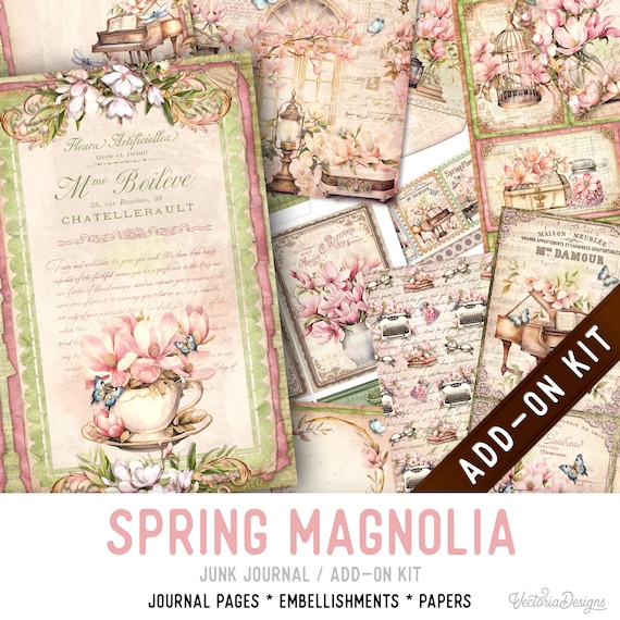 Spring Magnolia Junk Journal Kit ADD-ON, Printable Craft kit with Journal Pages, Embellishments and Papers - 003348