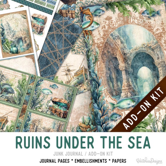 Ruins Under the Sea Junk Journal Kit ADD-ON, Printable Craft kit with Journal Pages, Embellishments and Papers - 003486