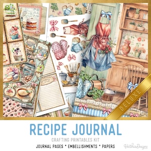 Recipe Journal Junk Journal Kit DELUXE, Recipes Crafting Printables Kit Cooking Embellishments Printable Recipe Paper Craft Kit Craft 003238