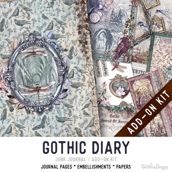 Gothic Diary Junk Journal Kit ADD-ON, Printable Craft kit with Journal Pages, Embellishments and Papers - 003496