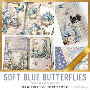 May include: A selection of soft blue butterfly-themed crafting printables, including journal pages, embellishments, and papers. The designs feature butterflies, floral arrangements, and vintage-style text elements. The word "DELUXE" is on a gold ribbon.