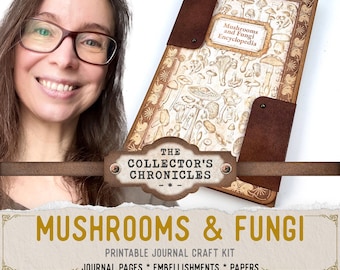 Mushrooms & Fungi Junk Journal Kit (Standard) | Collector's Chronicles | Printable Pages, Papers, Embellishments for Crafting - 003684