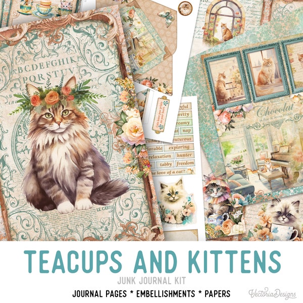 Teacups and Kittens Junk Journal Kit, Printable Junk Journal Kit Kittens Embellishments Cats Junk Journal Papers Craft kit Cats kit 003060