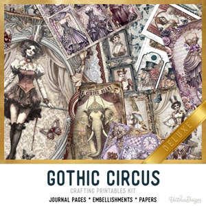 Gothic Circus Junk Journal Kit DELUXE, Circus Crafting Printables Kit Gothic Embellishments Circus Printable Paper Craft Kit Craft - 003269