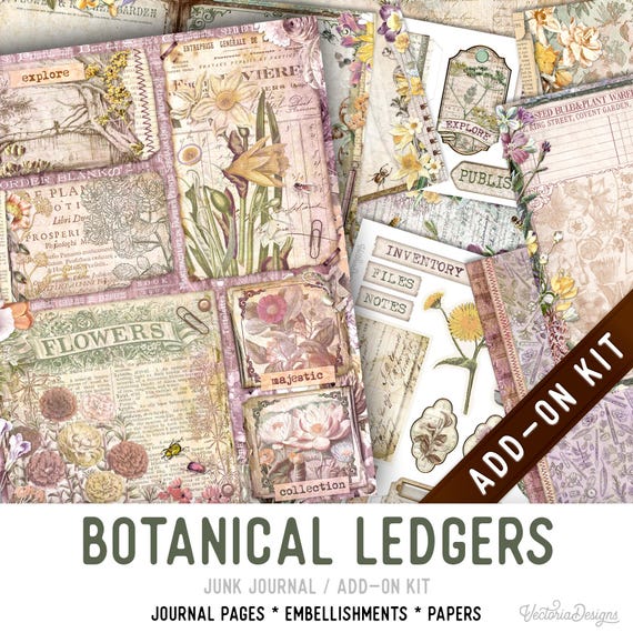 Botanical Ledgers Junk Journal Kit ADD-ON, Printable Pages, Embellishments, Papers - 004004