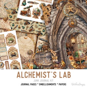May include: A digital junk journal kit with the title "ALCHEMIST'S LAB" and the text "JUNK JOURNAL KIT JOURNAL PAGES * EMBELLISHMENTS * PAPERS"  The kit features a variety of images, including a vintage-style illustration of an alchemist's lab, a globe, a telescope, and various bottles and jars.
