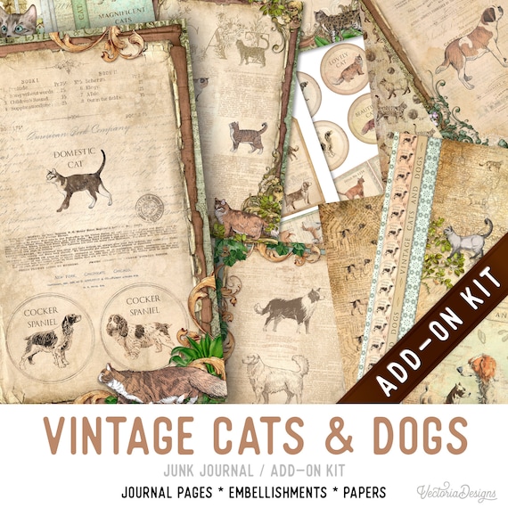 Vintage Cats & Dogs Junk Journal Kit ADD-ON, Printable Craft kit with Journal Pages, Embellishments and Papers - 003279