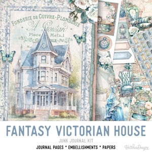 May include: A digital junk journal kit featuring a vintage Victorian house illustration with a blue and white color scheme. The kit includes journal pages, embellishments, and papers. The text "FONDERIE DE CUIVRE PLOMBERIE A Gontard Place Metz,1 BLE MA" is visible on the image.