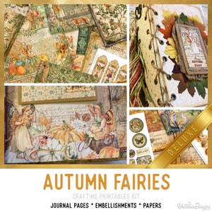 Autumn Fairies Junk Journal Kit DELUXE, Fairy Crafting Printables Kit Fairy Junk Journal Embellishments Paper Craft Kits DIY Tutorial 003131