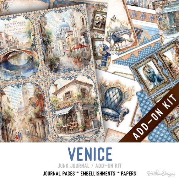 Venice Junk Journal Kit ADD-ON, Printable Craft kit with Journal Pages, Embellishments and Papers - 003453