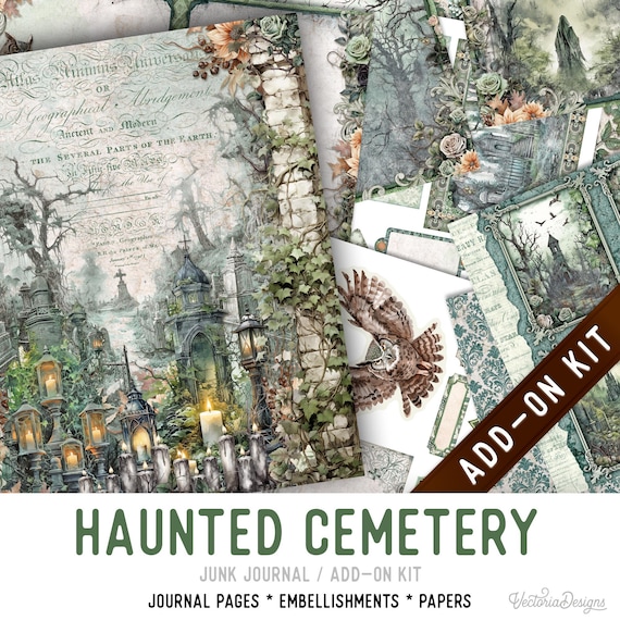Haunted Cemetery Junk Journal Kit ADD-ON, Printable Craft kit with Journal Pages, Embellishments and Papers - 003502