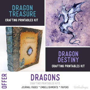 May include: A digital crafting kit with a dragon theme. The image includes a fantasy journal, a watercolor dragon illustration, and text that reads "Dragon Treasure" and "Dragon Destiny". The kit includes journal pages, embellishments, and papers.