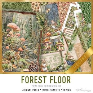 May include: A selection of crafting printables with a forest theme. The image shows journal pages, embellishments, and papers with illustrations of mushrooms, woodland creatures, and forest scenes. The text "FOREST FLOOR" is displayed at the bottom.