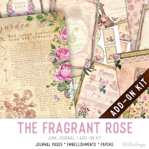 The Fragrant Rose Junk Journal Kit ADD-ON, Printable Junk Journal Pages Printable Junk Journal Kit Craft kits Vintage Junk Journal 003248