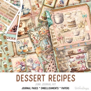 Dessert Recipes Junk Journal Kit Printable Junk Journal Kit Dessert Embellishments Recipe Junk Journal Papers Craft kit Desserts - 003198