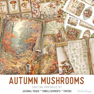Autumn Mushrooms Large Junk Journal Kit, Autumn Crafting Printables Mushrooms Embellishments Autumn Printable Fall Paper Junk Journal 003372