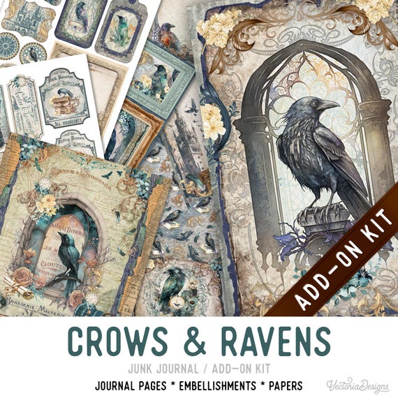 Crows & Ravens Junk Journal Kit ADD-ON, Printable Craft kit with Journal Pages, Embellishments and Papers - 003494