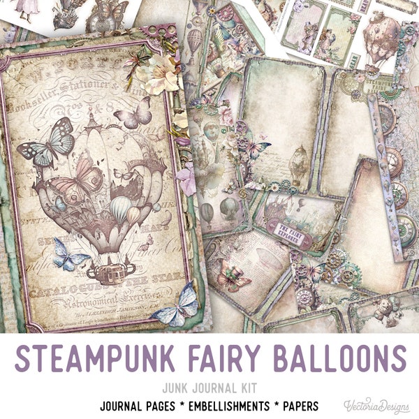 Steampunk Fairy Balloons Junk Journal Kit Printable Junk Journal Kit Fairy Embellishments Junk Journal Papers Craft kit Balloons 002896