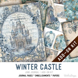 Winter Castle Junk Journal Kit ADD-ON, Printable Junk Journal Pages Journal Kit Craft kits Vintage Junk Journal 003616