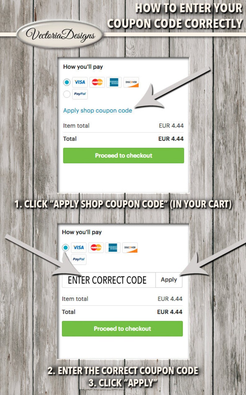 May include: A graphic showing how to enter a coupon code correctly at checkout. The graphic shows two screenshots of a checkout page. The first screenshot shows the "Apply shop coupon code" button. The second screenshot shows a field to enter the coupon code and an "Apply" button.