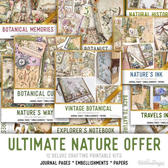 Ultimate Nature Offer - 12 DELUXE kits - Nature Junk Journal Printables - 003939