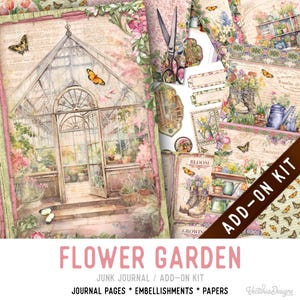 Flower Garden Junk Journal Kit ADD-ON, Printable Junk Journal Pages Journal Kit Craft kits Vintage Junk Journal 003483