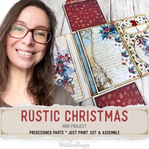 May include: A multi-panel paper craft project featuring a Rustic Christmas theme with printed holly, red berries, and vintage script patterns. The design includes deep red sections with gold snowflake motifs and decorative borders for assembly.