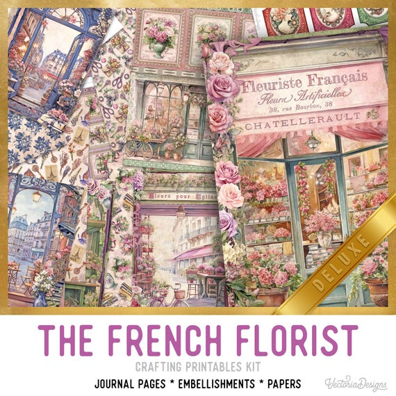 French Florist Junk Journal Kit (DELUXE) - Printable Pages, Papers and Embellishments for Crafting - 003733