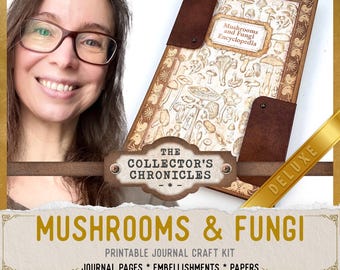 Mushrooms & Fungi Junk Journal Kit (DELUXE) | Collector's Chronicles | Printable Pages, Papers and Embellishments for Crafting - 003993