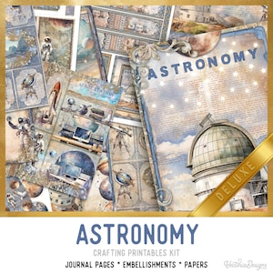 Astronomy Junk Journal Kit DELUXE, Astronomy Crafting Printables Kit Science Astronomy Embellishments Printable Paper Craft Kit Craft 003258