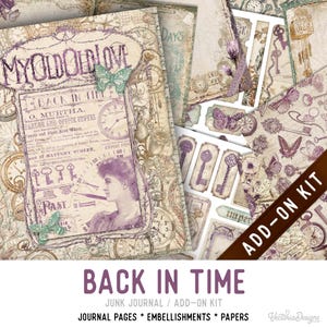 Back in Time Junk Journal Kit ADD-ON, Printable Junk Journal Pages Journal Kit Craft kits Vintage Junk Journal 003479