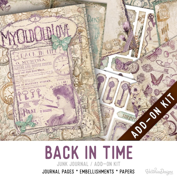 Back in Time Junk Journal Kit ADD-ON, Printable Craft kit with Journal Pages, Embellishments and Papers - 003479