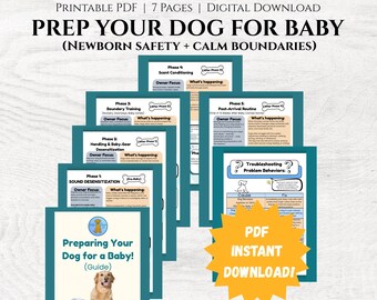 Dog & Newborn Safety Training | Baby Arrival Prep (Sounds, Boundaries, Routine) | Printable PDF