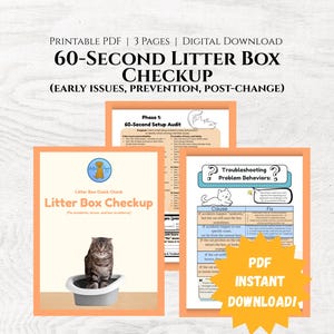 May include: A digital download featuring a 3-page PDF titled "60-Second Litter Box Checkup." The document includes sections on early issues, prevention, and post-change care, with a focus on cat behavior and troubleshooting. The cover shows a cat in a litter box.